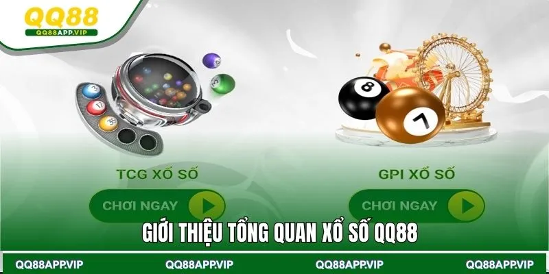 Giới thiệu xổ số QQ88