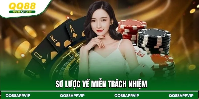 Sơ lược về miễn trách nhiệm